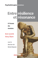 Entre résilience et résonance [ancienne édition]